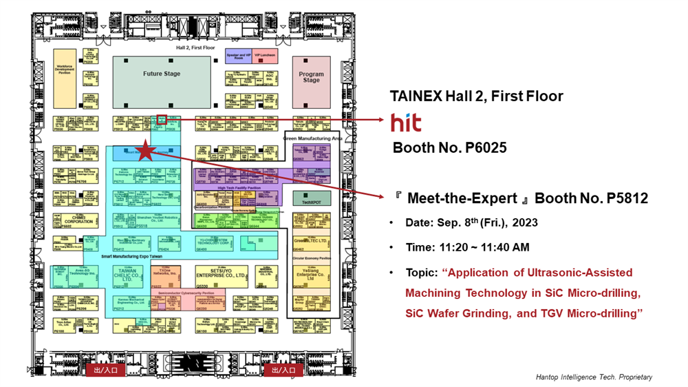 SEMICON Taiwan 2023, HIT booth is located at No. P6025, TAINEX Hall 2 first floor; Meet-the-expert event will be on Sep. 8th at No. P5812, TAINEX Hall 2 first floor